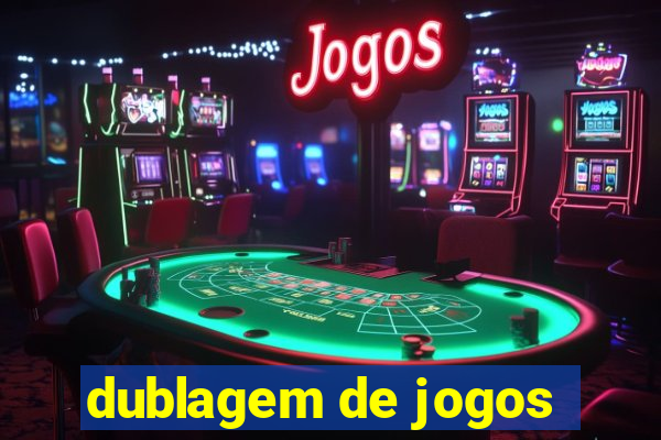 dublagem de jogos